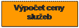 Textov� pole: V�po�et ceny slu�eb